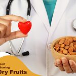 Maintain A Healthy Heart And Keep Your Skin Glowing Through Dry Fruits