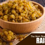 The Main Reasons To Choose Raisins